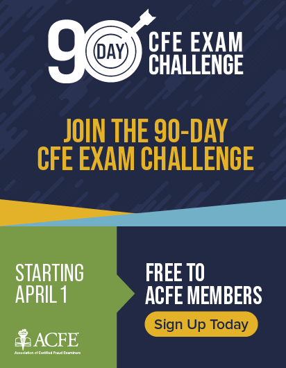 Join the 90-Day CFE Exam Challenge