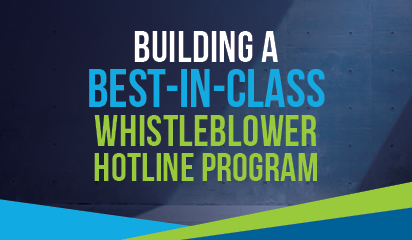 building a best in class whistleblower hotline program report
