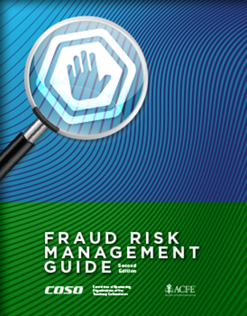 Fraud Risk Management Guide, Second Edition