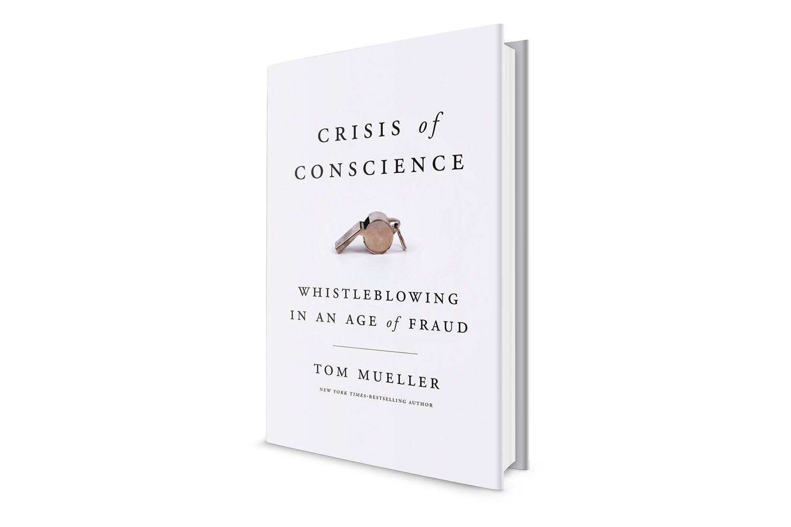Cover of Crisis of Conscience Whistleblowing in an Age of Fraud