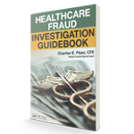 Cover of the Healthcare Fraud Investigation Guidebook